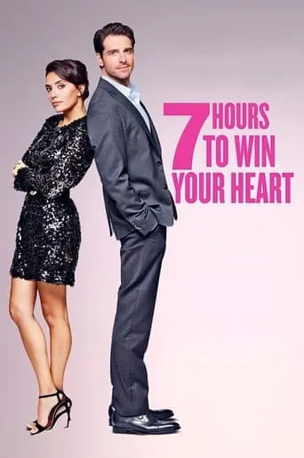 ‎7 Hours to Win Your Heart movie poster - Rated 6.2/10