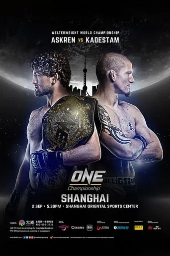 ONE Championship 58: Shanghai movie poster - Entertainment content