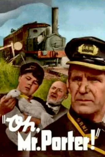 Oh, Mr. Porter! movie poster - Rated 7/10
