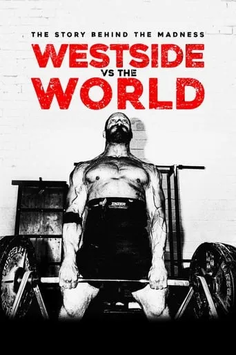 Westside vs the World movie poster - Rated 5.8/10