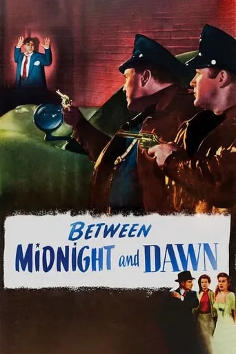 Between Midnight and Dawn movie poster - Rated 5.8/10