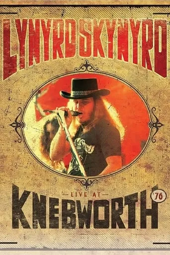 Lynyrd Skynyrd: Live at Knebworth '76 movie poster - Rated 8.5/10