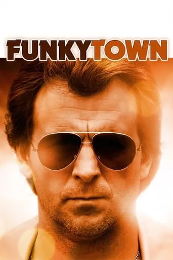 Funkytown movie poster - Rated 5.3/10