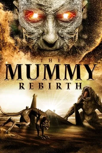The Mummy: Rebirth movie poster - Rated 3.9/10