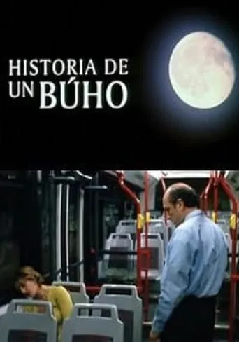 Historia de un Buho movie poster - Entertainment content