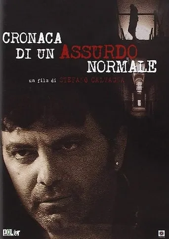 Cronaca di un assurdo normale movie poster - Entertainment content