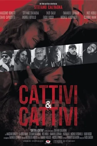 Cattivi & Cattivi movie poster - Entertainment content