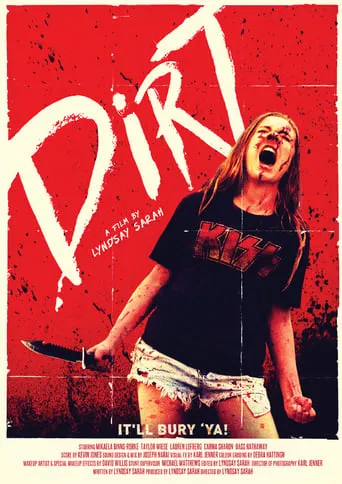 Dirt movie poster - Rated 7/10