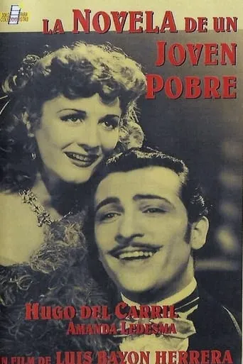 La novela de un joven pobre movie poster - Rated 5/10