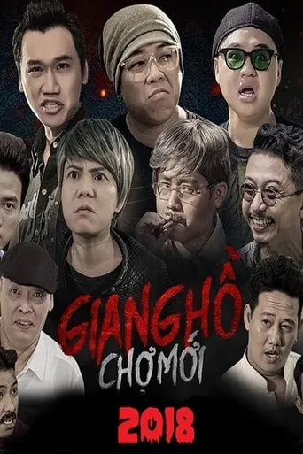 Giang Hồ Chợ Mới movie poster - Entertainment content