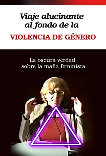 La oscura verdad sobre la mafia feminista movie poster - Rated 10/10