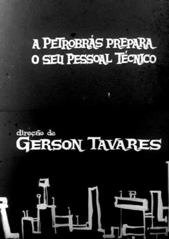 A Petrobrás prepara o seu pessoal técnico movie poster - Rated 5/10