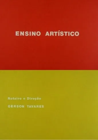 Ensino Artístico movie poster - Rated 5/10