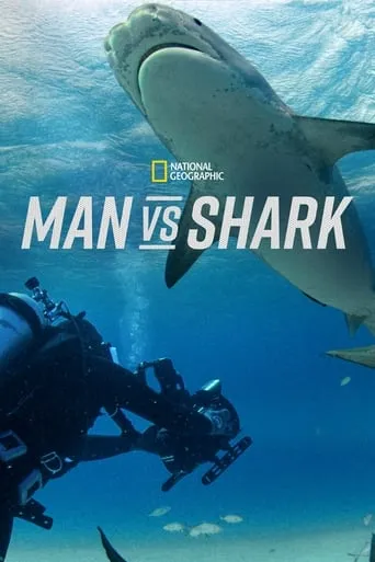 Man vs. Shark movie poster - Rated 8/10