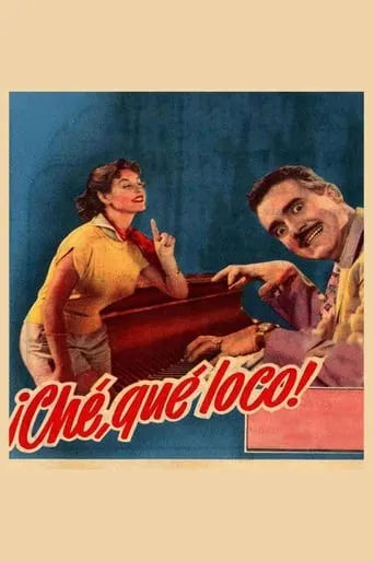 ¡Che, qué loco! movie poster - Entertainment content