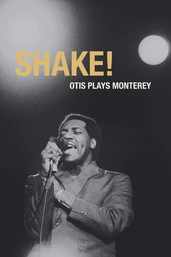 Shake! Otis at Monterey movie poster - Rated 7.2/10