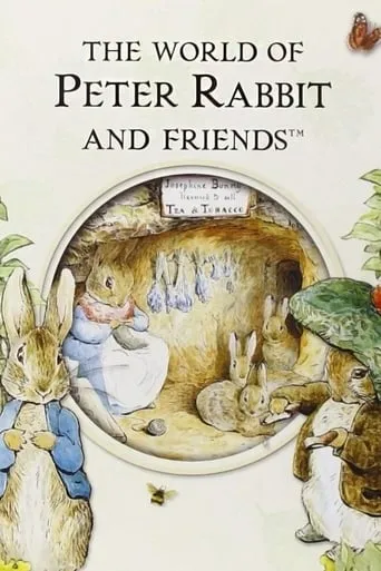 The World of Peter Rabbit and Friends movie poster - Rated 8.5/10