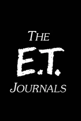 The 'E.T.' Journals movie poster - Rated 10/10