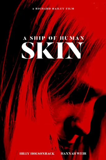A Ship of Human Skin movie poster - Rated 7/10