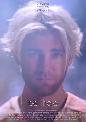 Be There movie poster - Rated 5/10
