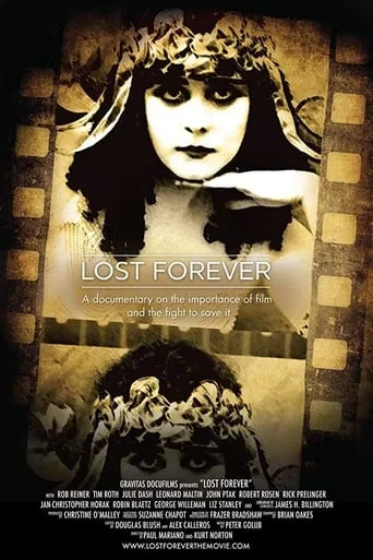 Lost Forever: The Art of Film Preservation movie poster - Rated 5/10