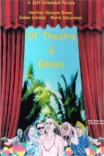 Of Theatre & Bikinis movie poster - Rated 1/10