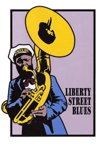 Liberty Street Blues movie poster - Entertainment content