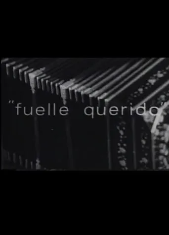 Fuelle querido movie poster - Entertainment content