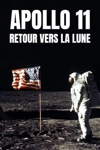 Apollo 11 : Retour vers la lune movie poster - Rated 8/10