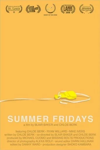 Summer Fridays movie poster - Rated 10/10
