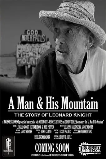 Leonard Knight: A Man & His Mountain movie poster - Entertainment content