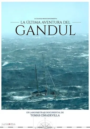 The Last Adventure Of the Gandul: Diary of a Shipwreck movie poster - Rated 6/10