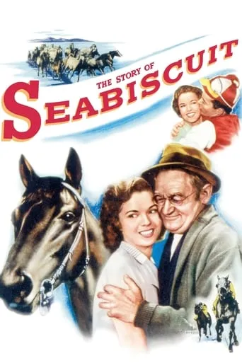 The Story of Seabiscuit movie poster - Rated 5.8/10