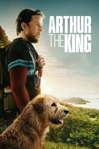 Arthur the King movie poster - Rated 7.581/10