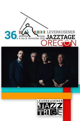 Oregon - Leverkusener Jazztage 2015 movie poster - Entertainment content