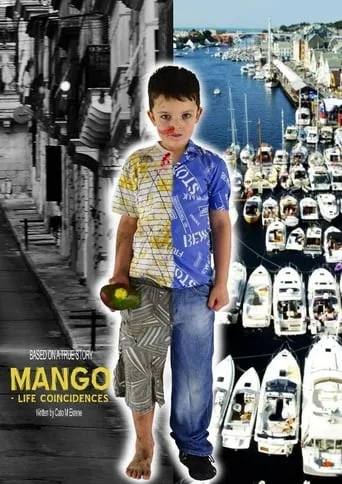 Mango: Lifes Coincidences movie poster - Entertainment content