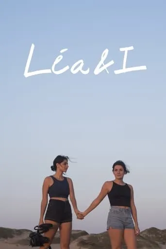 Léa & I movie poster - Rated 5.5/10