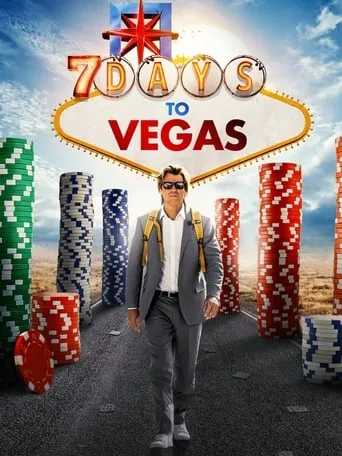 7 Days to Vegas movie poster - Rated 5.354/10