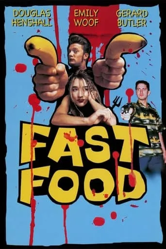 Fast Food movie poster - Rated 1.5/10