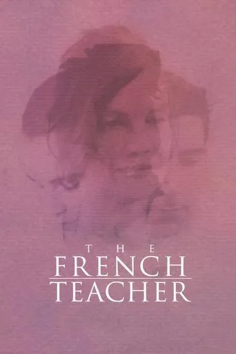 The French Teacher movie poster - Rated 5.1/10