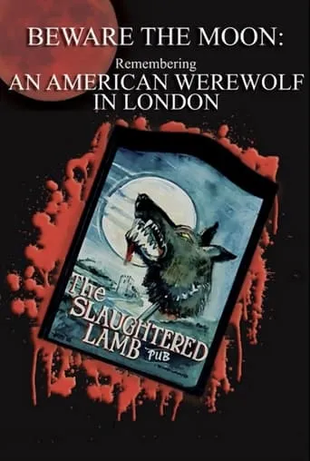 Beware the Moon: Remembering 'An American Werewolf in London' movie poster - Rated 7.2/10