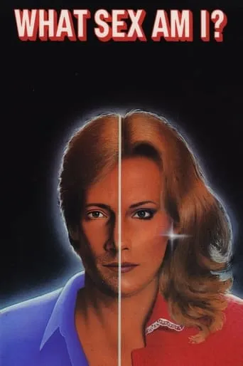 What Sex Am I? movie poster - Rated 5.6/10
