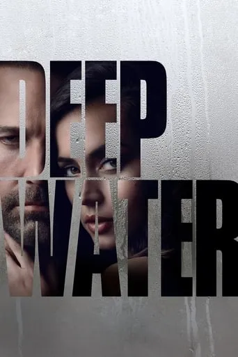 Deep Water movie poster - Rated 5.817/10