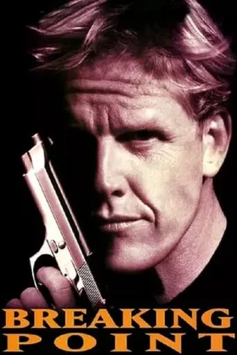 Breaking Point movie poster - Rated 2.2/10