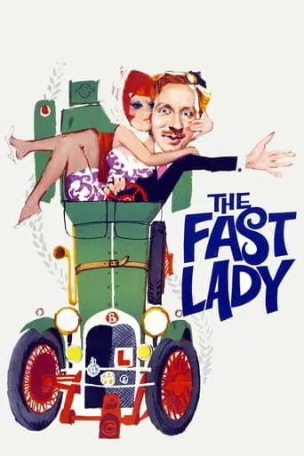 The Fast Lady movie poster - Rated 5.7/10