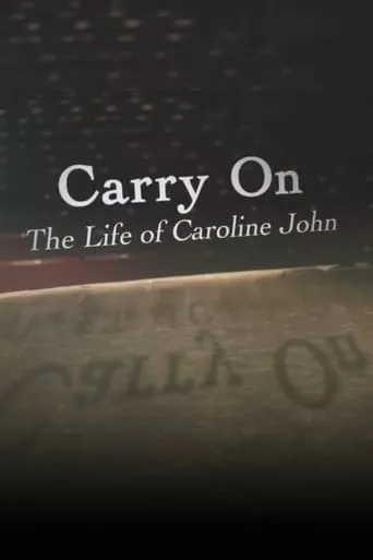 Carry On: The Life of Caroline John movie poster - Entertainment content