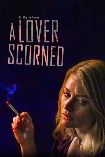 A Lover Scorned movie poster - Rated 5.4/10