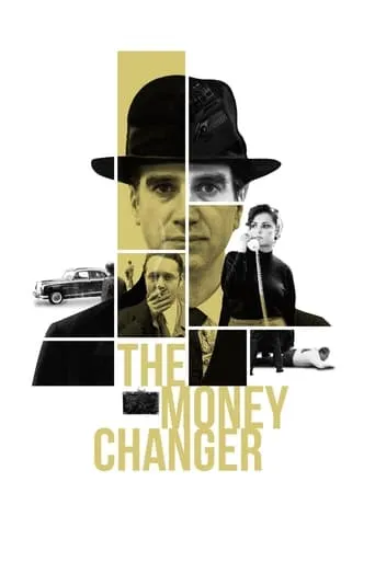 The Moneychanger movie poster - Rated 7.2/10