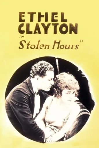 Stolen Hours movie poster - Rated 1/10