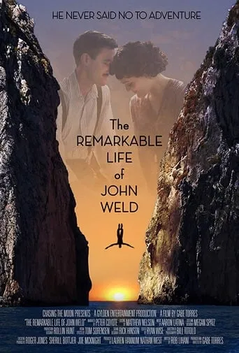 The Remarkable Life of John Weld movie poster - Entertainment content